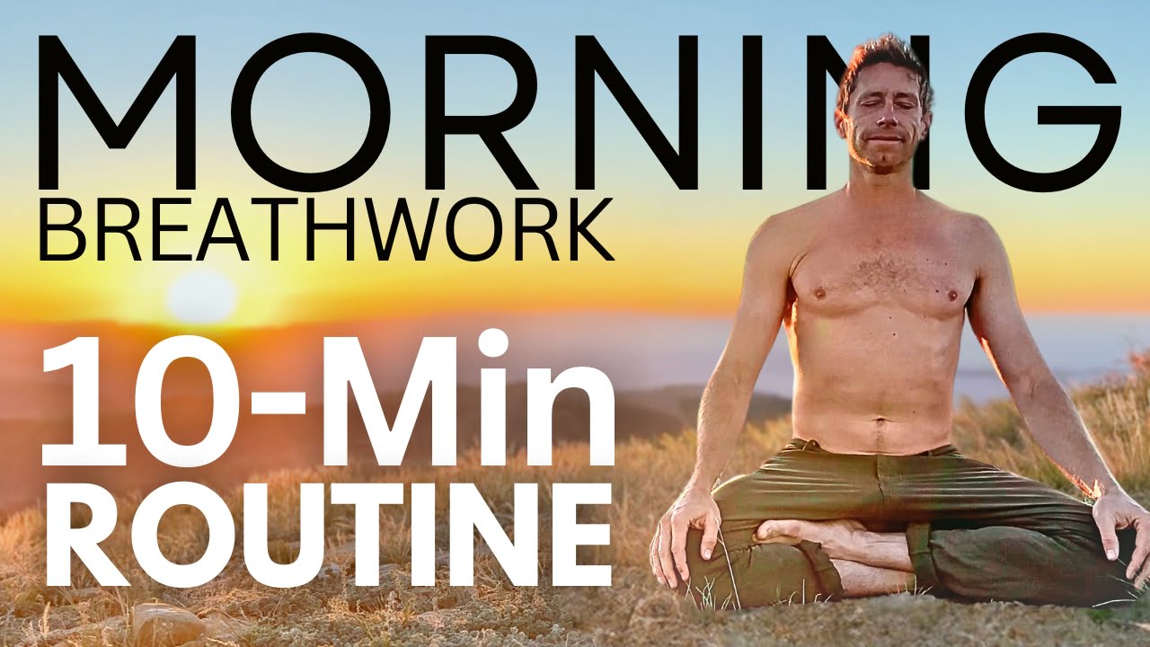 10-Minute Breathwork Morning Routine