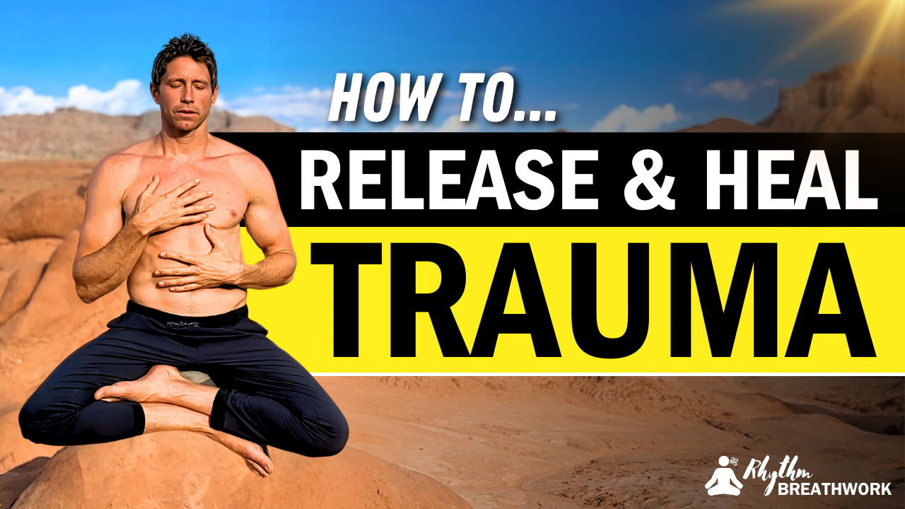 Breathwork for Trauma Release & Emotional Healing
